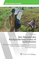 Der Wandel des Backpackertourismus in Südostasien 3639841751 Book Cover