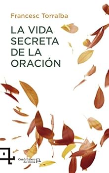 Paperback La Vida Secreta de la Oración [Spanish] Book