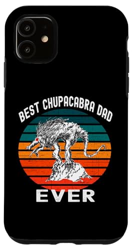 Best Chupacabra Dad Ever�A�Ԃ��ڂ̉�̂��郁�L�V�J���N���v�e�B�b�h �X�}�z�P�[�X iPhone 11 �p