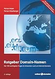 internet domain kaufen  Ratgeber Domain-Namen: Die 100 wichtigsten Fragen & Antworten rund um Internet-Domains