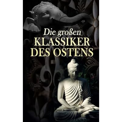 Die gro&szlig;en Klassiker des Ostens