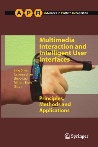 Multimedia Interaction and Intelligent User Interfaces: Principles, Methods and Applications (Advances in Pattern Recognition) view 2