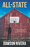 All-State: The Adventures of a Girls' Basketball Team (All-State Series)