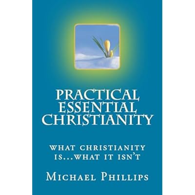Practical Essential Christianity