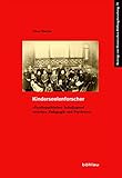 bunnings balcatta  Kinderseelenforscher: »Psychopathische« Schuljugend zwischen Pädagogik und Psychiatrie (Beiträge zur Historischen Bildungsforschung, Band 51)