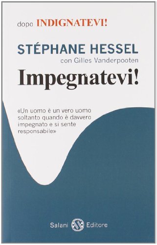 Impegnatevi! Impegnatevi!