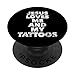 Gesù ama me e i miei tatuaggi - Christian Tatuato Credente PopSockets PopGrip Intercambiabile