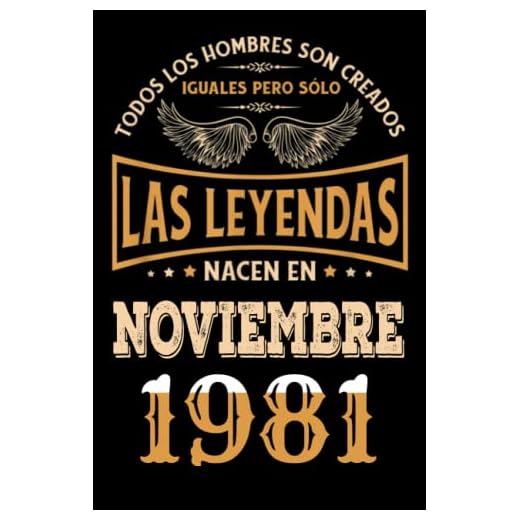 Regalo de 41 Cumpleaños Para Hombre : Las Leyendas Nacen en Noviembre 1981: Regalos de Cumpleaños Vintage Para El Marido Hermano Papá Amigos, Cumplir ... en Noviembre de 1981, Cuaderno de Cumpleaños.