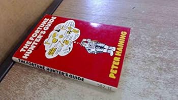 Hardcover The fortune-hunter's guide Book