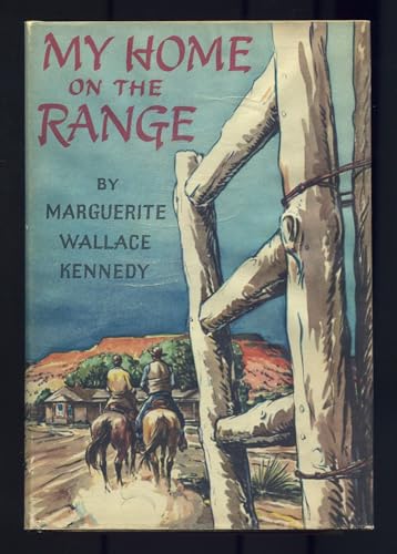 My home on the range B0007E4HZ8 Book Cover