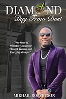 Diamond Dug from the Dust 196616324X Book Cover