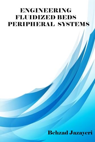 Engineering Fluidized Beds Peripheral Systems