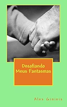 Paperback Desafiando Meus Fantasmas [Portuguese] Book