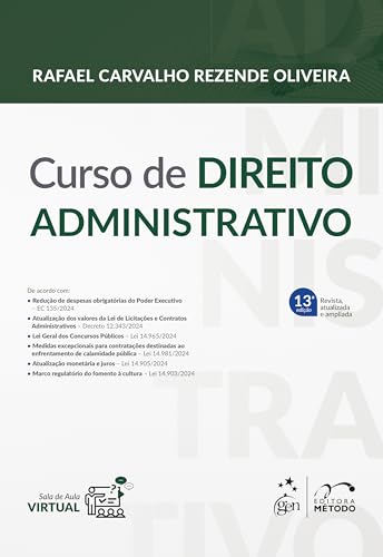 Curso de Direito Administrativo - 13ª Edição 2025
