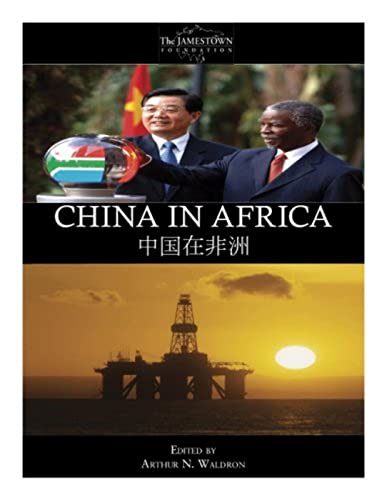 China In Africa: The Jamestown Foundation