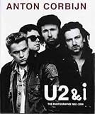  U2 & I: The Photographs 1982-2004