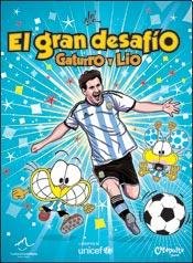 Paperback GRAN DESAFIO GATURRO Y LIO, EL [Spanish] Book