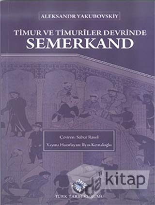Timur ve Timuriler Devrinde Semerkand