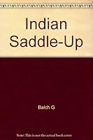 Indian Saddle-Up 0815205139 Book Cover
