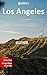Los Angeles in 3 Days - A 72 Hours Perfect Plan With The Best Things To Do in LA (Travel Guide 2016): Includes:Detailed Itinerary,Google Maps, Food Guide, + 20 Local Secrets to Save Time & $