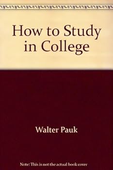 Paperback How to Study in College by Pauk W (1962-08-01) Book