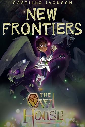 The Owl House: New Frontiers