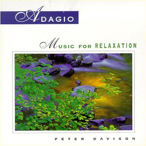 Adagio: Music for Relaxation [Audio CD]