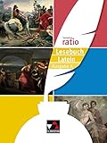 Sammlung ratio / ratio Lesebuch Latein – Ausgabe A: Die Klassiker der lateinischen Schullektüre (Sammlung ratio: Die Klassiker der lateinischen Schullektüre)