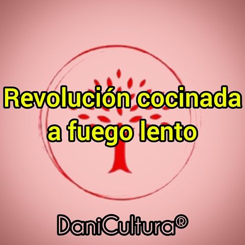 Revoluci&oacute;n cocinada a fuego lento
