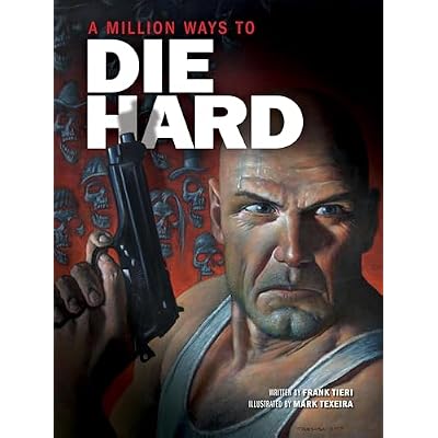 A Million Ways to Die Hard