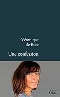 Une confession 2234062543 Book Cover