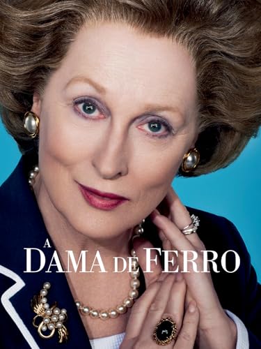 A Dama de Ferro