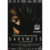 Darkness