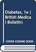 Diabetes (British Medical Bulletin) 0443040699 Book Cover
