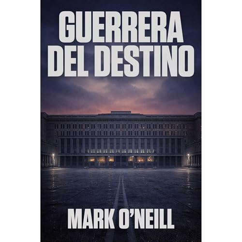 Guerrera del Destino Audiolibro Por Mark O'Neill arte de portada