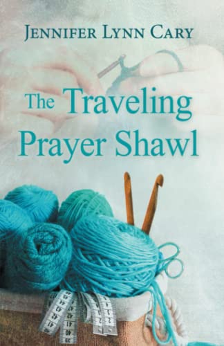 The Traveling Prayer Shawl B08XT9L75H Book Cover