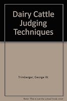 Dairy Cattle Judging Techniques 0131970208 Book Cover