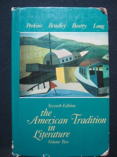The American Tradition in Literature 0070493448 Book Cover
