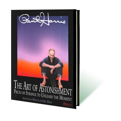 Livre de collection The Art of Astonishment Vol.2 de Paul Harris relié haut de gamme