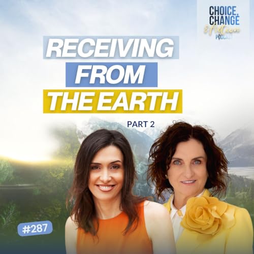 287. Receiving From the Earth (Part 2)