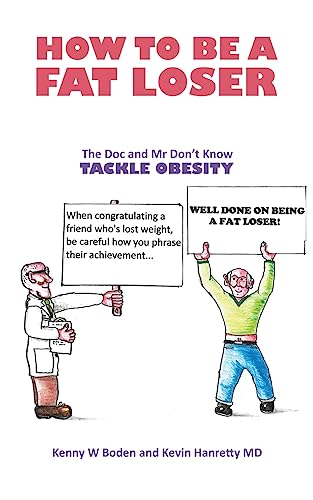 How to be a Fat Loser