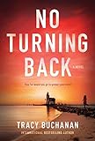 No Turning Back: A Novel