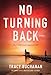 No Turning Back: A Novel