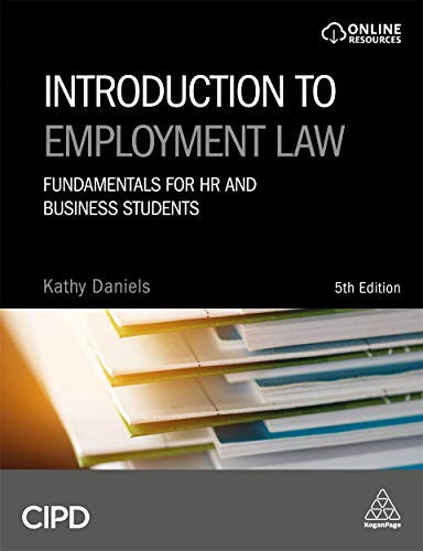 Télécharger Introduction to Employment Law: Fundamentals for HR and Business Students Gratuit