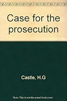 Case for the Prosecution B0000CJJ58 Book Cover