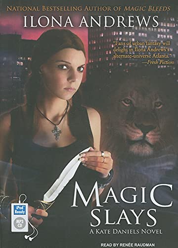 Magic Slays (Kate Daniels, Book 5)