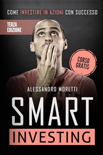 Smart Investing: Come investire in azioni con successo
