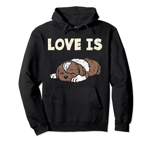 Love Is Shih Tzu Animal Pet Dog Lover Owner Men Women Gift Sudadera con Capucha