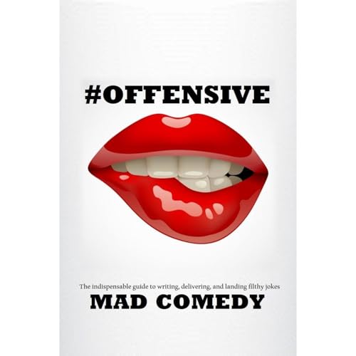 #OFFENSIVE Audiolibro Por Mad Comedy arte de portada