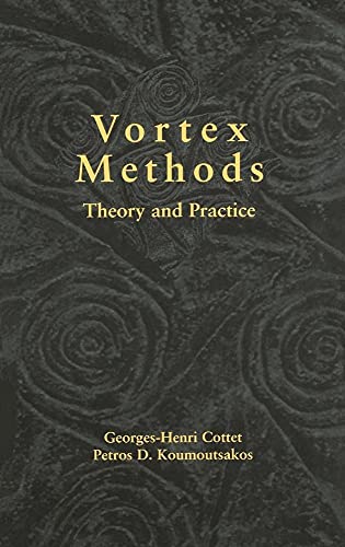 Vortex Methods: Theory and Practice view 2